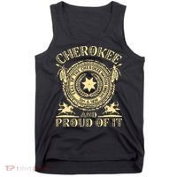 Cherokee Native American And Proud Of It Tank Top thumb 0