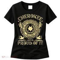 Cherokee Native American And Proud Of It Women's T-Shirt thumb 0