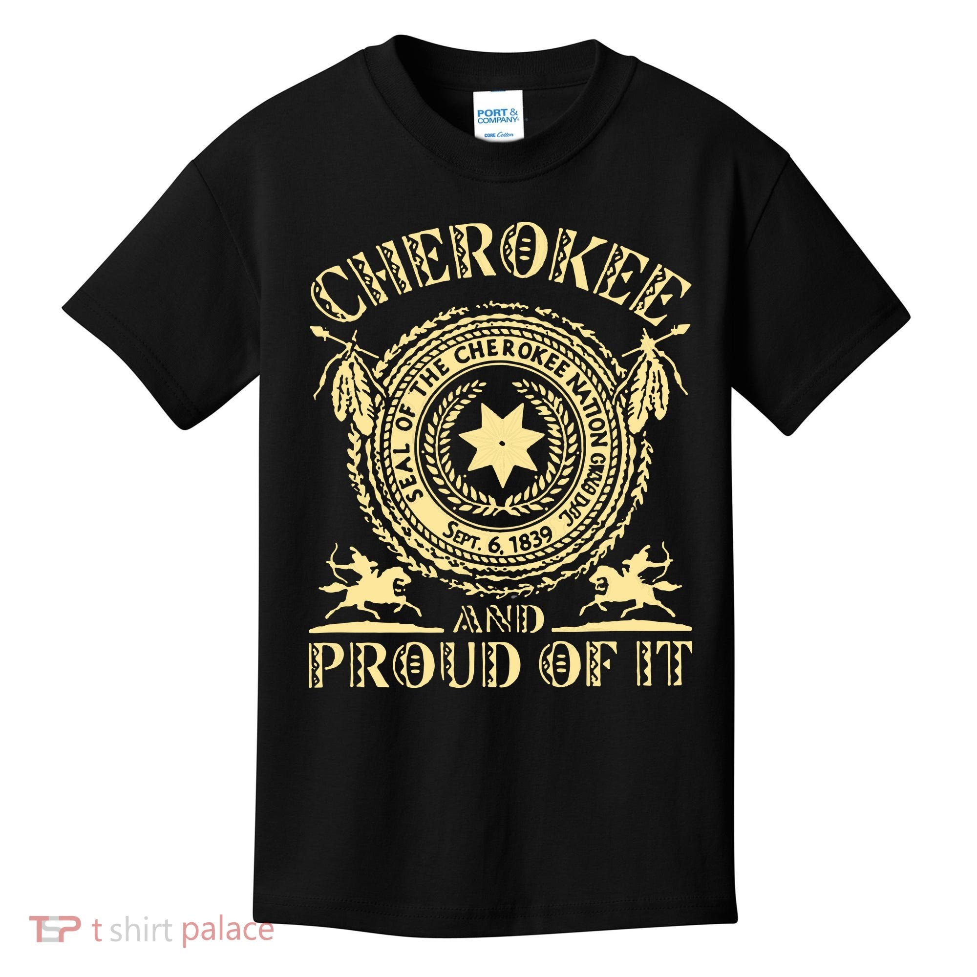 Cherokee Native American And Proud Of It Kids T-Shirt