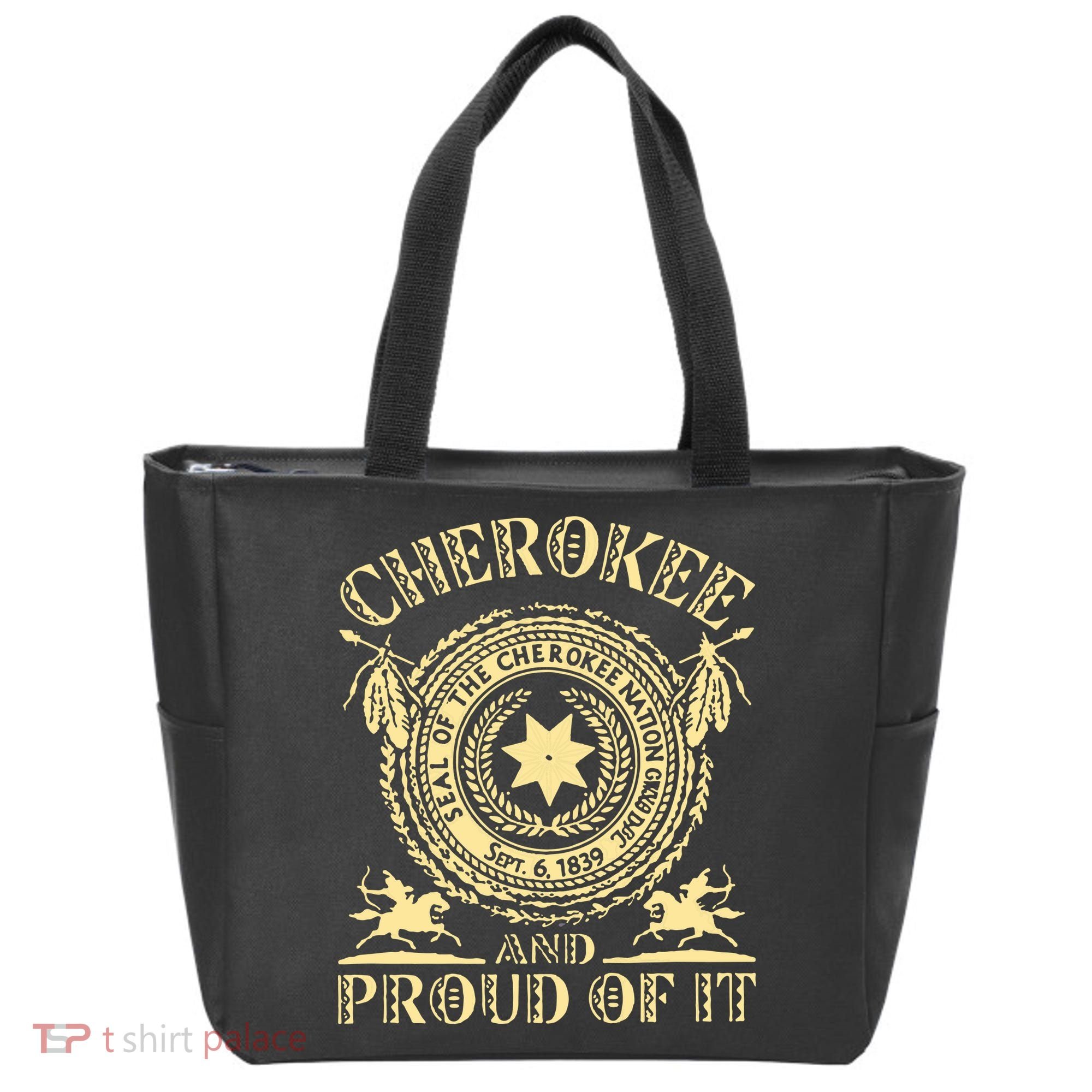 Cherokee Native American And Proud Of It Tote Bag