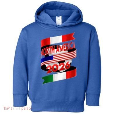 Cool North America Canada Mexico Soccer Cup 2026 Toddler Hoodie