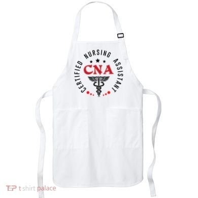 Cna Nurse Assistant Certified Nursing Assistant For Work Apron