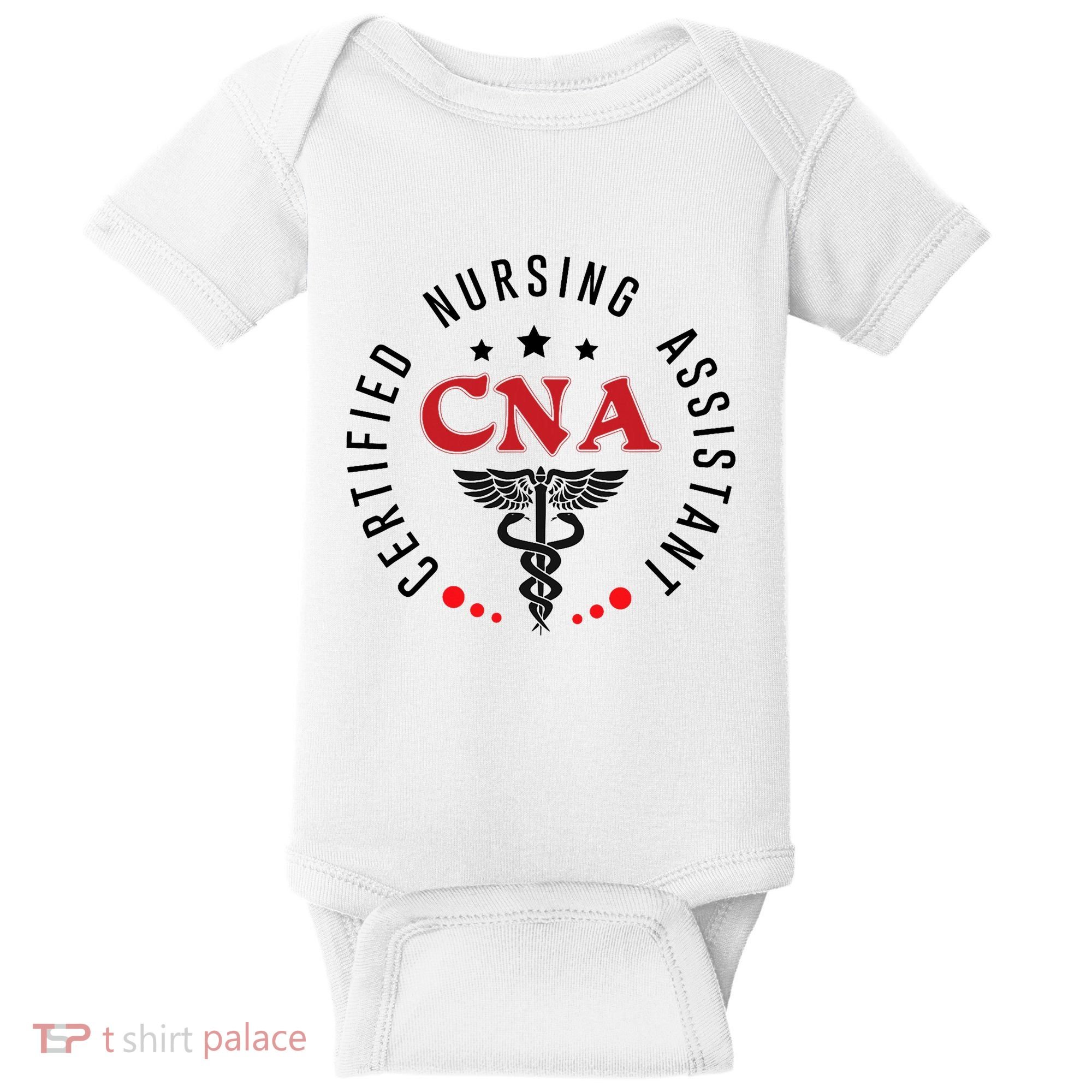 Cna Nurse Assistant Certified Nursing Assistant For Work Baby Bodysuit