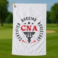 Cna Nurse Assistant Certified Nursing Assistant For Work Golf Towel thumb 1