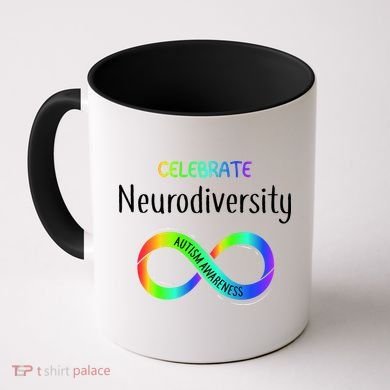 Celebrate Neurodiversity Autism Awareness Month Infinity Coffee Mug