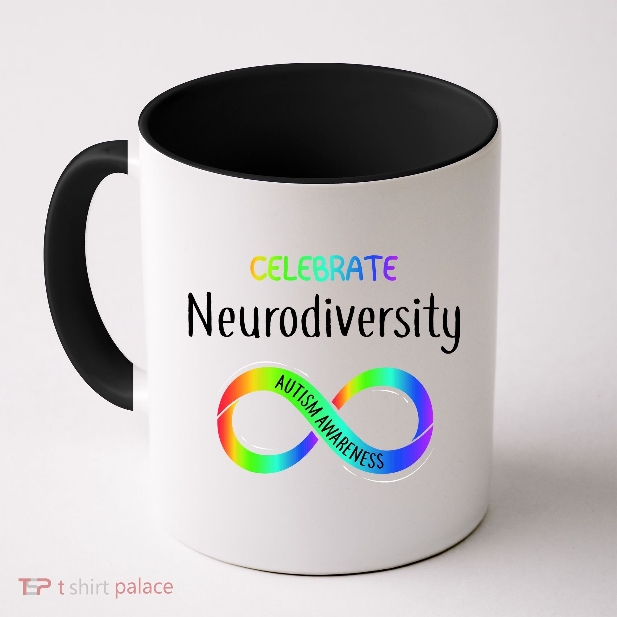 Celebrate Neurodiversity Autism Awareness Month Infinity Coffee Mug