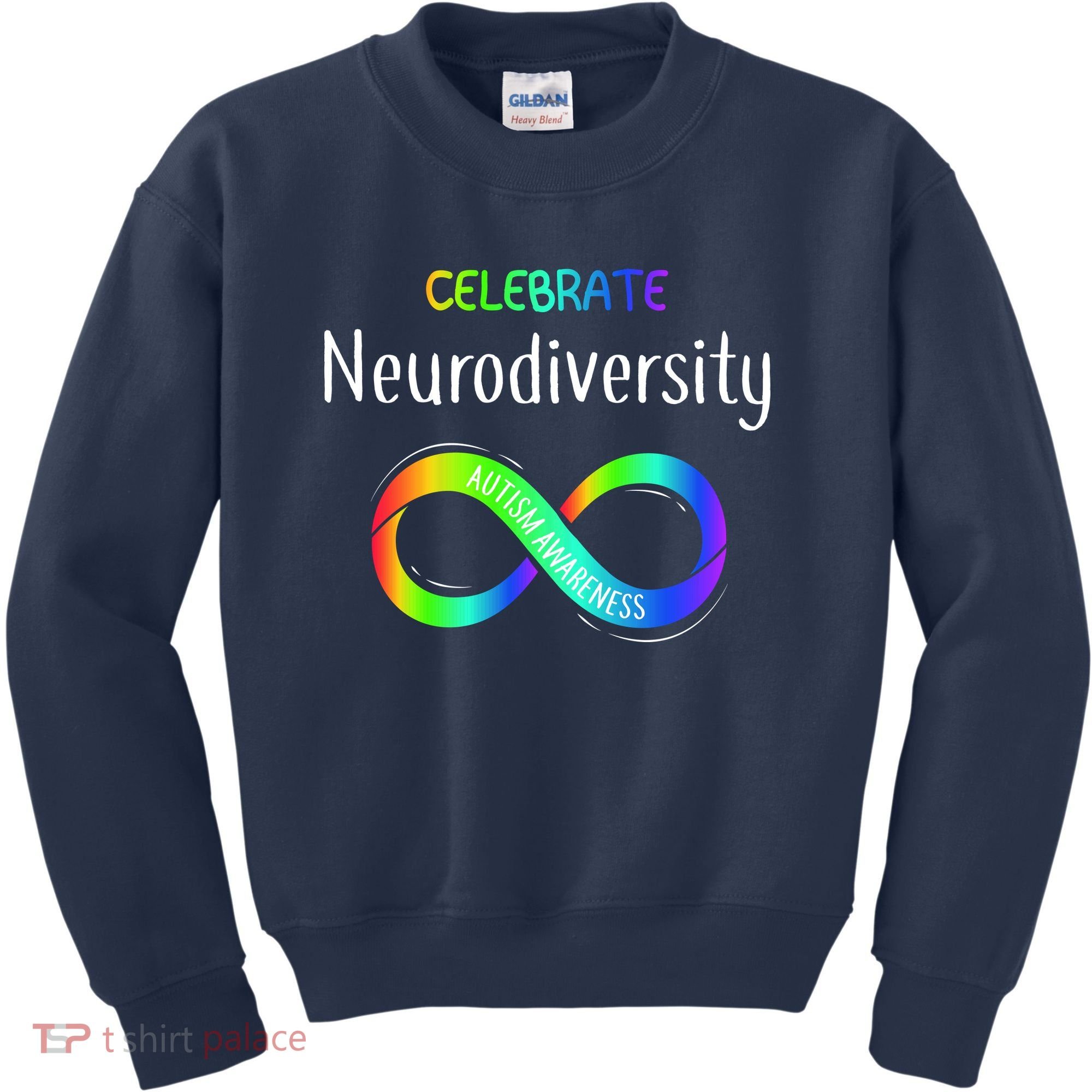 Celebrate Neurodiversity Autism Awareness Month Infinity Kids Sweatshirt