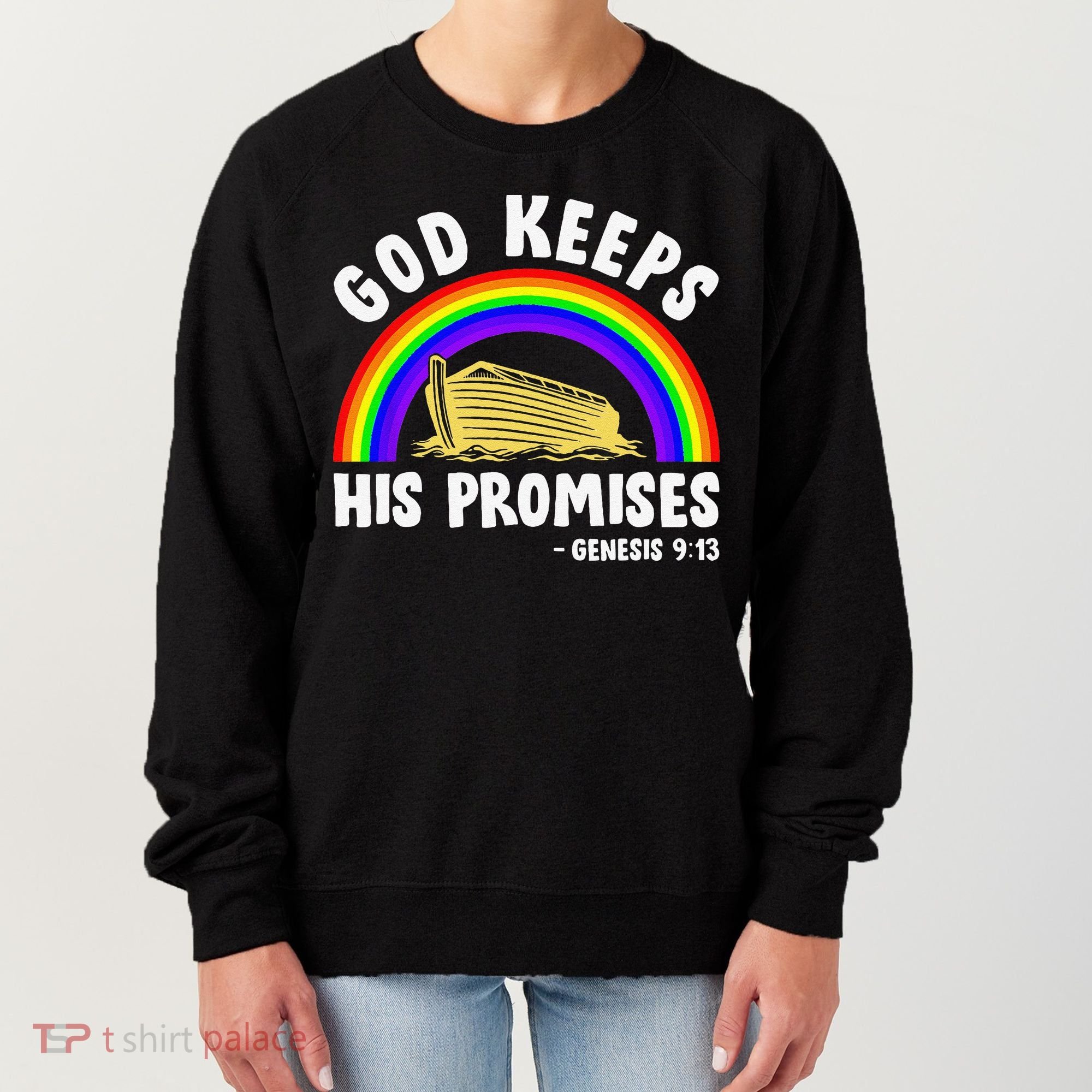 Christian Noah Ark Jesus God Keeps His Promises Rainbow Women's Sweatshirt