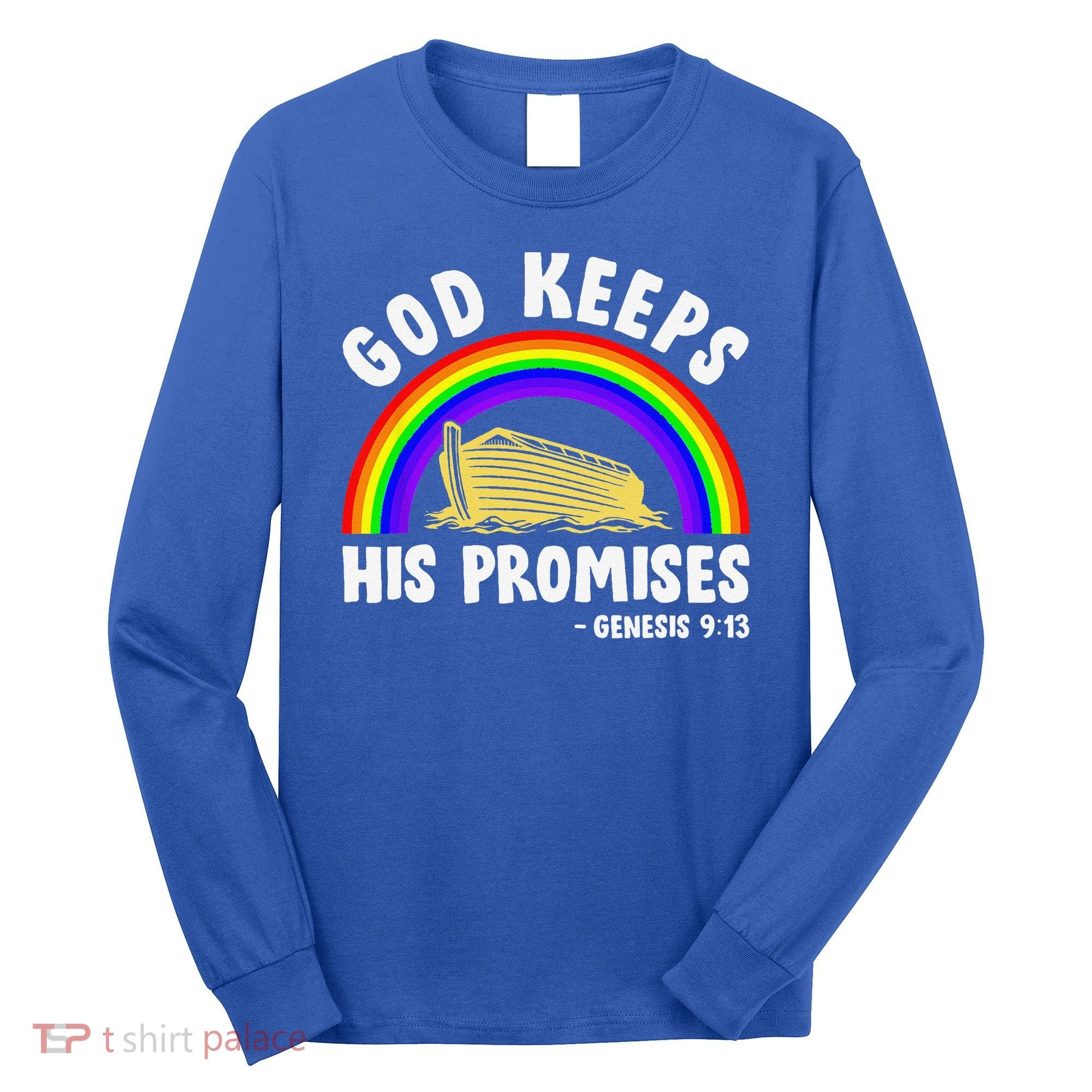 Christian Noah Ark Jesus God Keeps His Promises Rainbow Long Sleeve Shirt