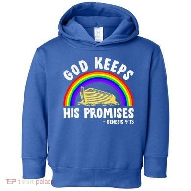 Christian Noah Ark Jesus God Keeps His Promises Rainbow Toddler Hoodie