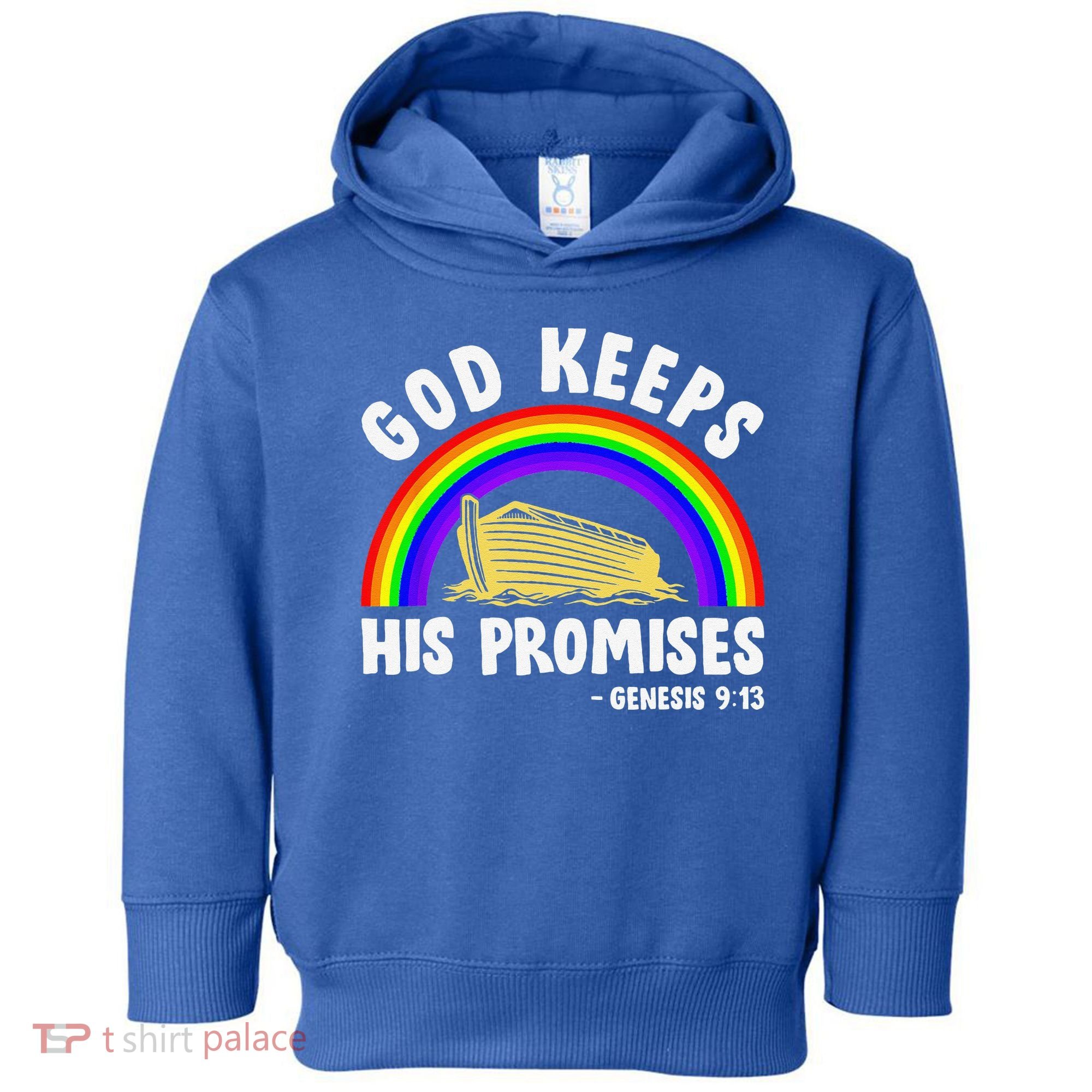 Christian Noah Ark Jesus God Keeps His Promises Rainbow Toddler Hoodie