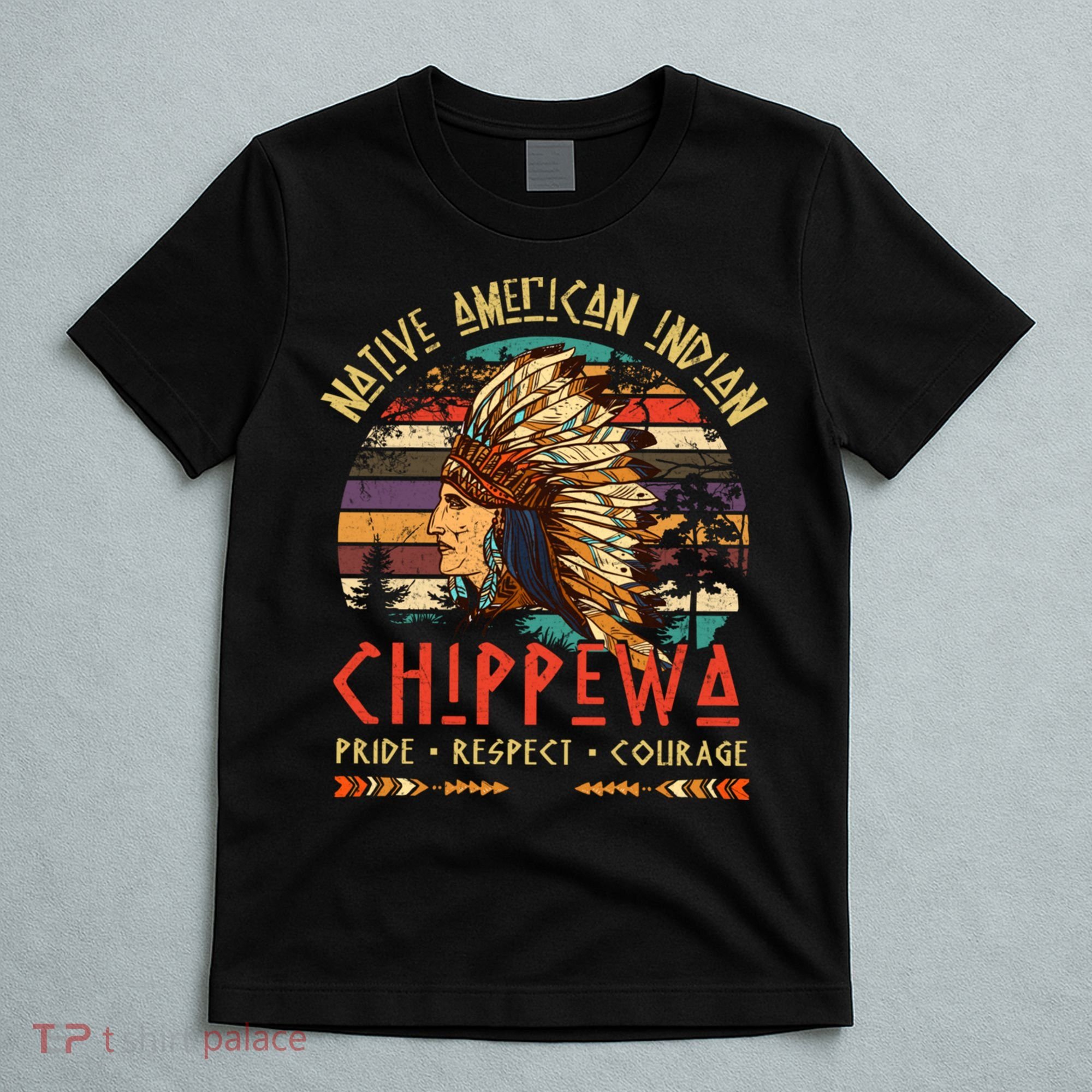 Chippewa Native American Indian Pride Indigenous Tribe T-Shirt