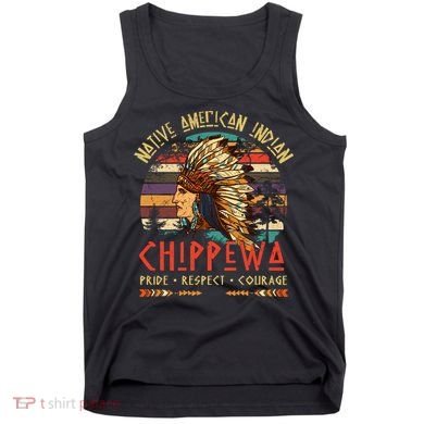 Chippewa Native American Indian Pride Indigenous Tribe Tank Top