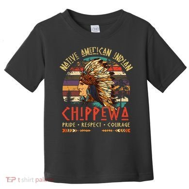 Chippewa Native American Indian Pride Indigenous Tribe Toddler T-Shirt