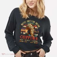 Chippewa Native American Indian Pride Indigenous Tribe Cropped Pullover Crew thumb 2
