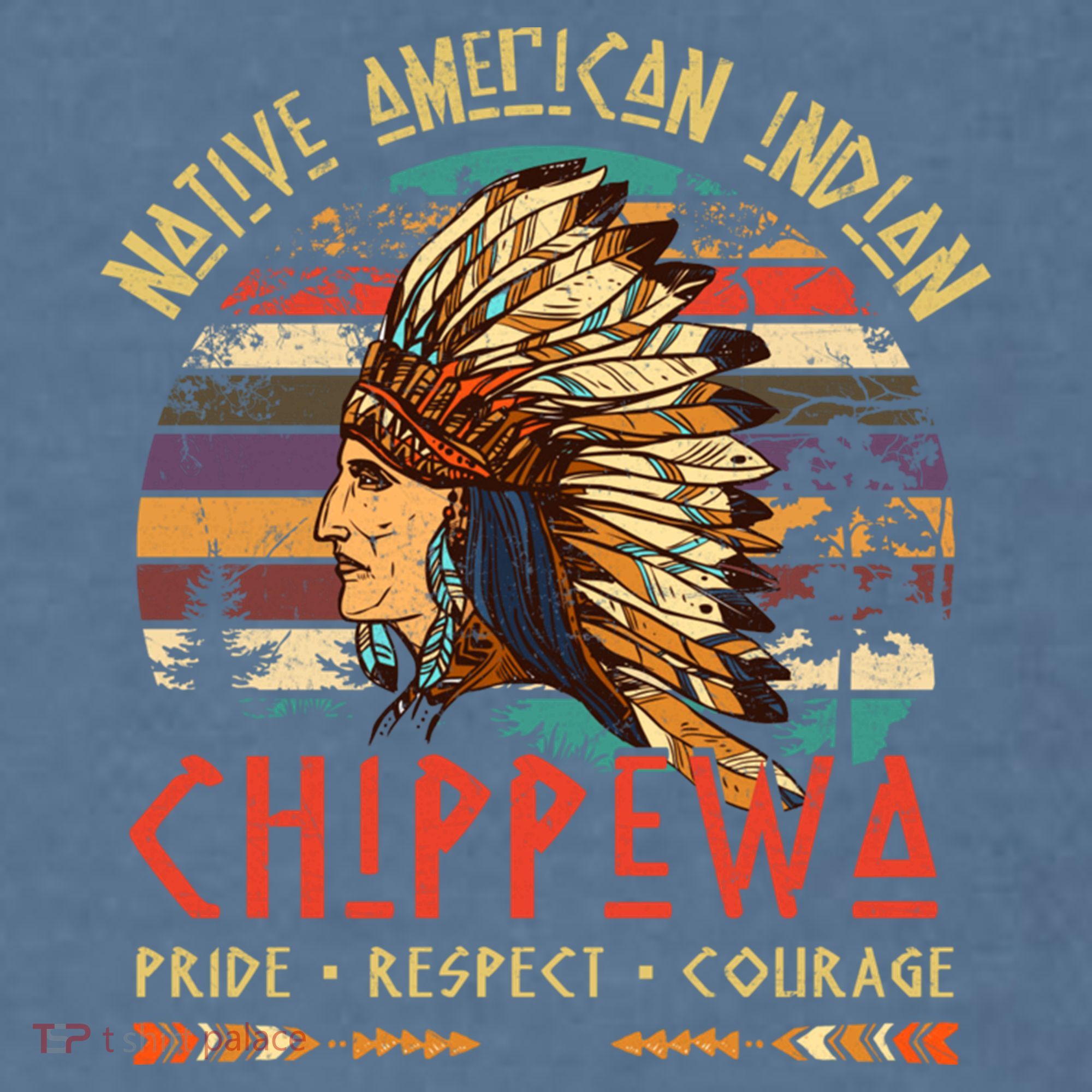 Chippewa Native American Indian Pride Indigenous Tribe Garment-Dyed Sweatshirt
