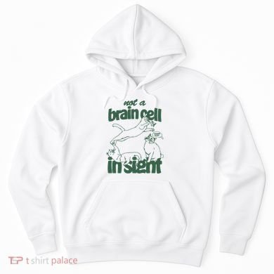 Cat Not A Brain Cell In Sight Hoodie