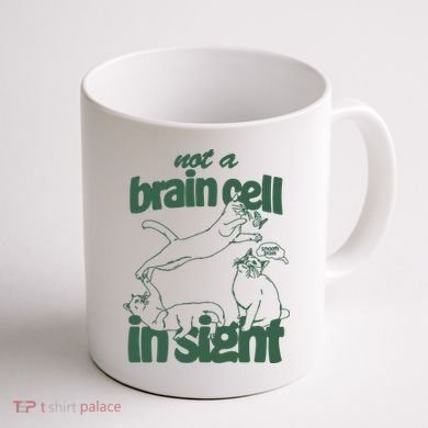 Cat Not A Brain Cell In Sight Coffee Mug back