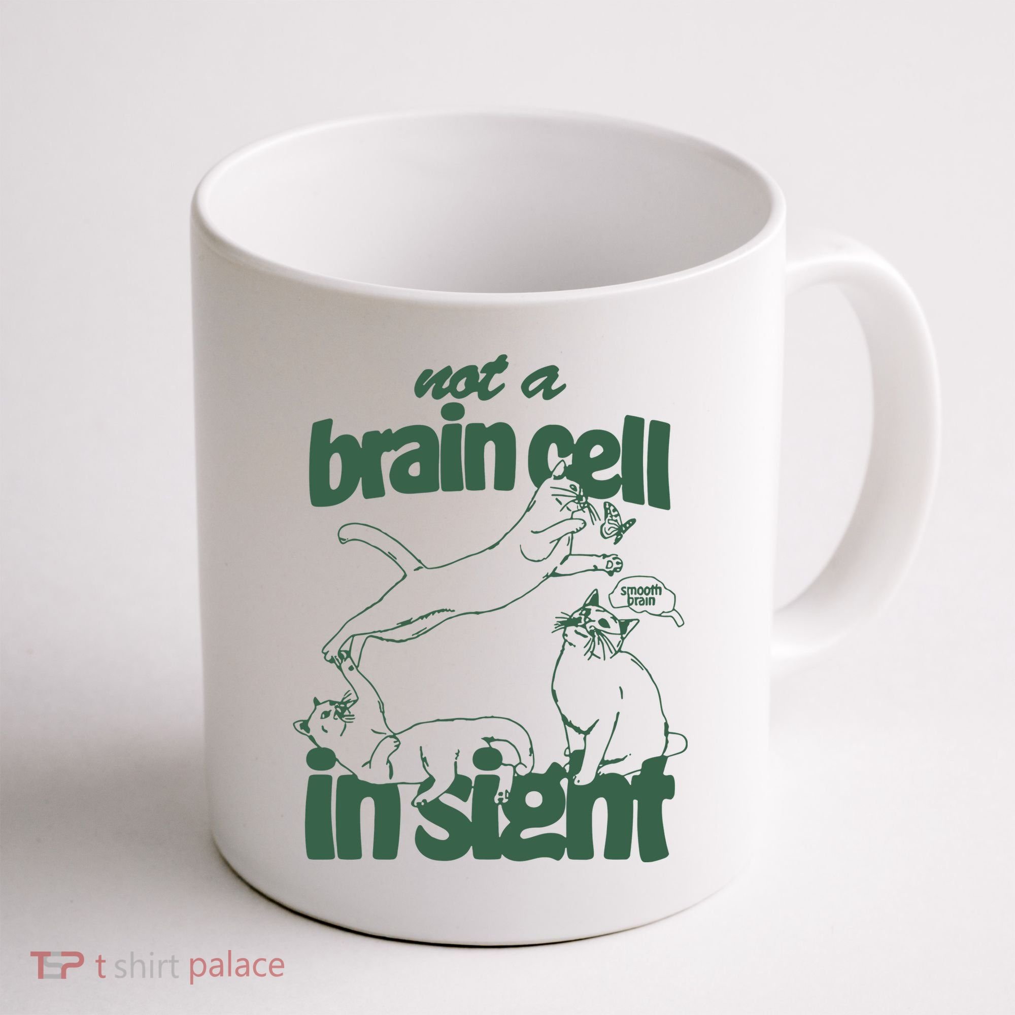 Cat Not A Brain Cell In Sight Coffee Mug
