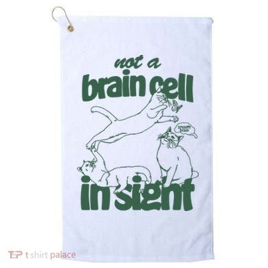 Cat Not A Brain Cell In Sight Golf Towel