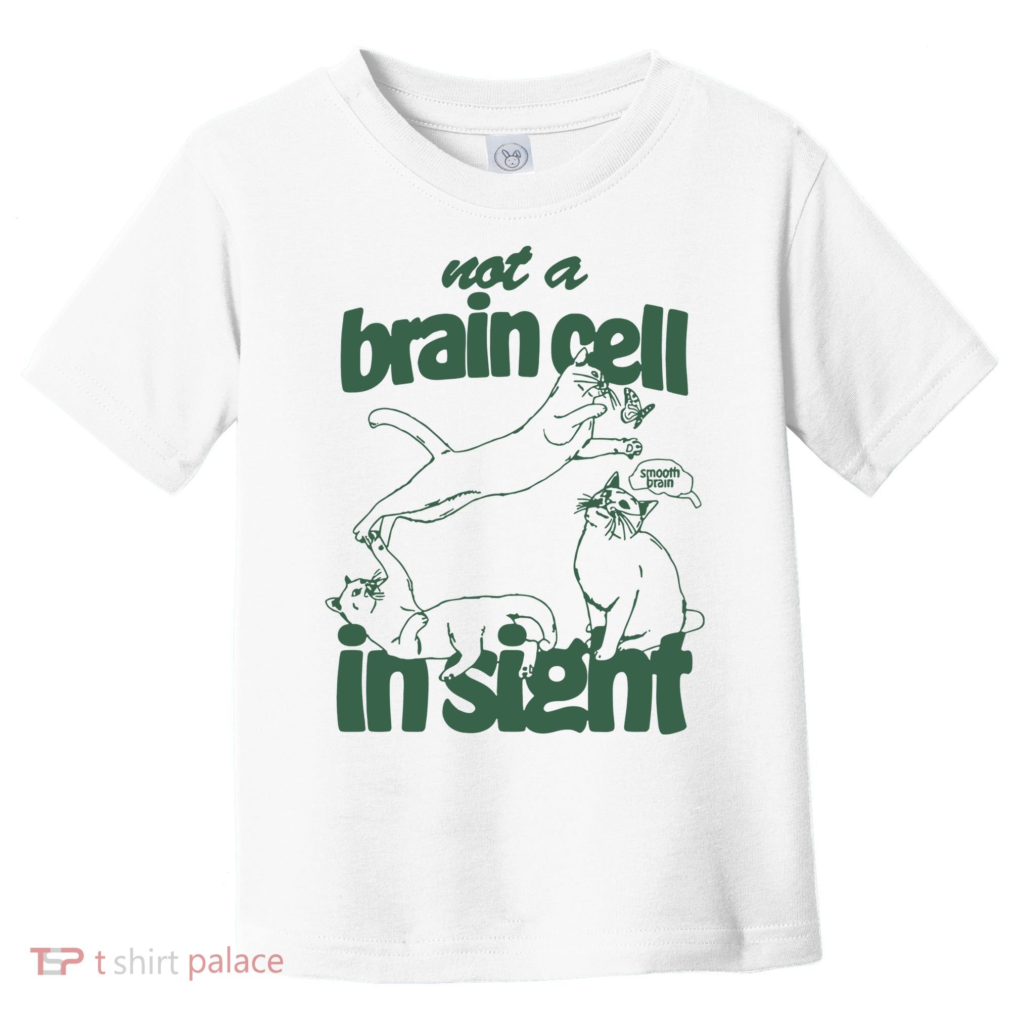 Cat Not A Brain Cell In Sight Toddler T-Shirt