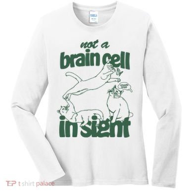 Cat Not A Brain Cell In Sight Women's Long Sleeve Shirt