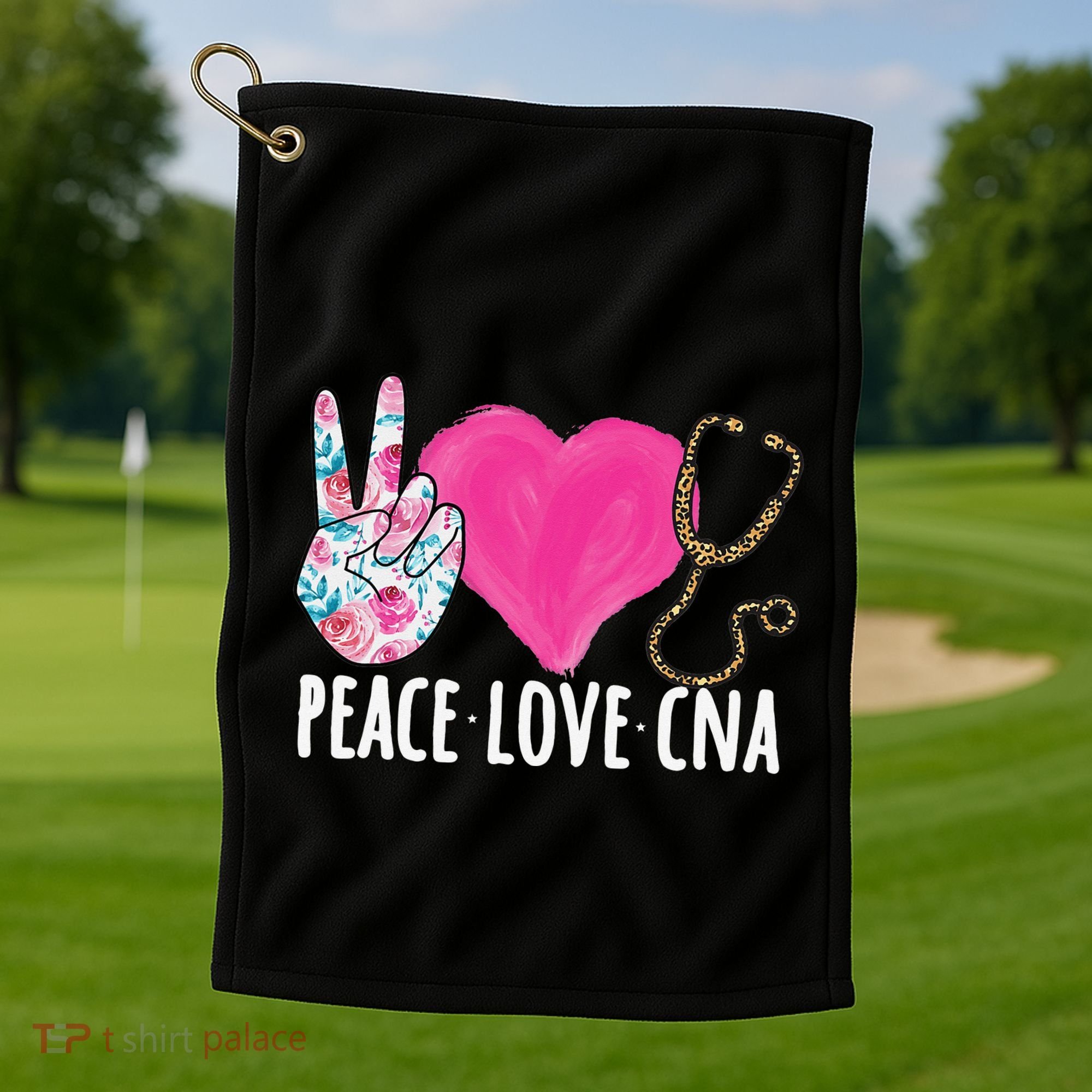 Certified Nursing Assistant Peace Love CNA Nurse Golf Towel