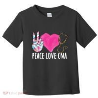 Certified Nursing Assistant Peace Love CNA Nurse Toddler T-Shirt thumb 0