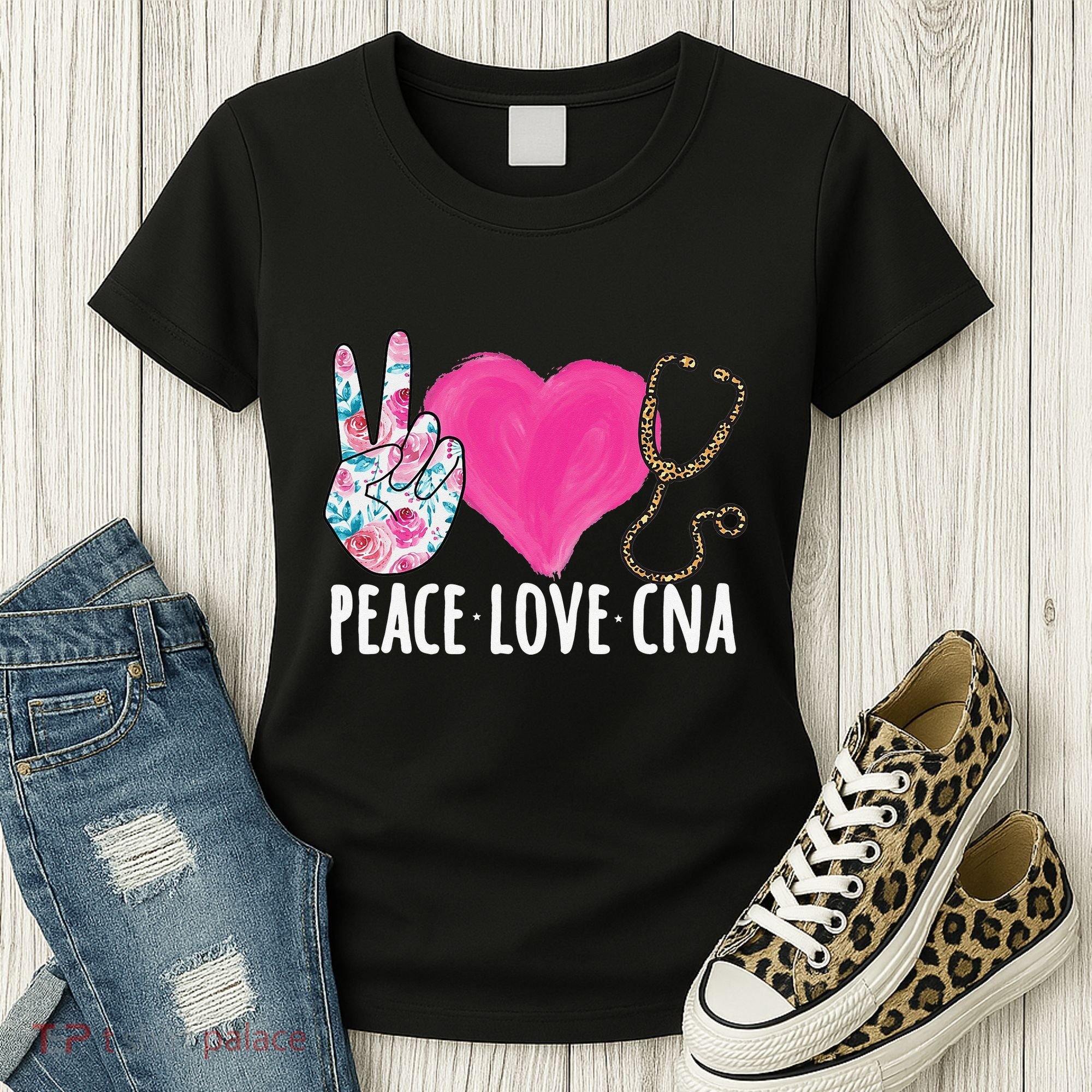 Certified Nursing Assistant Peace Love CNA Nurse Women's T-Shirt