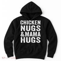 Chicken Nugs and Mama Hugs Toddler for Chicken Nugget Lover Hoodie thumb 0