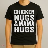 Chicken Nugs and Mama Hugs Toddler for Chicken Nugget Lover T-Shirt thumb 3