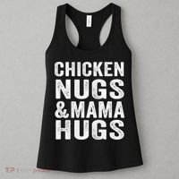Chicken Nugs and Mama Hugs Toddler for Chicken Nugget Lover Women's Tank Top thumb 3
