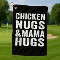 Chicken Nugs and Mama Hugs Toddler for Chicken Nugget Lover Golf Towel thumb 1
