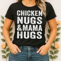 Chicken Nugs and Mama Hugs Toddler for Chicken Nugget Lover Women's T-Shirt thumb 2