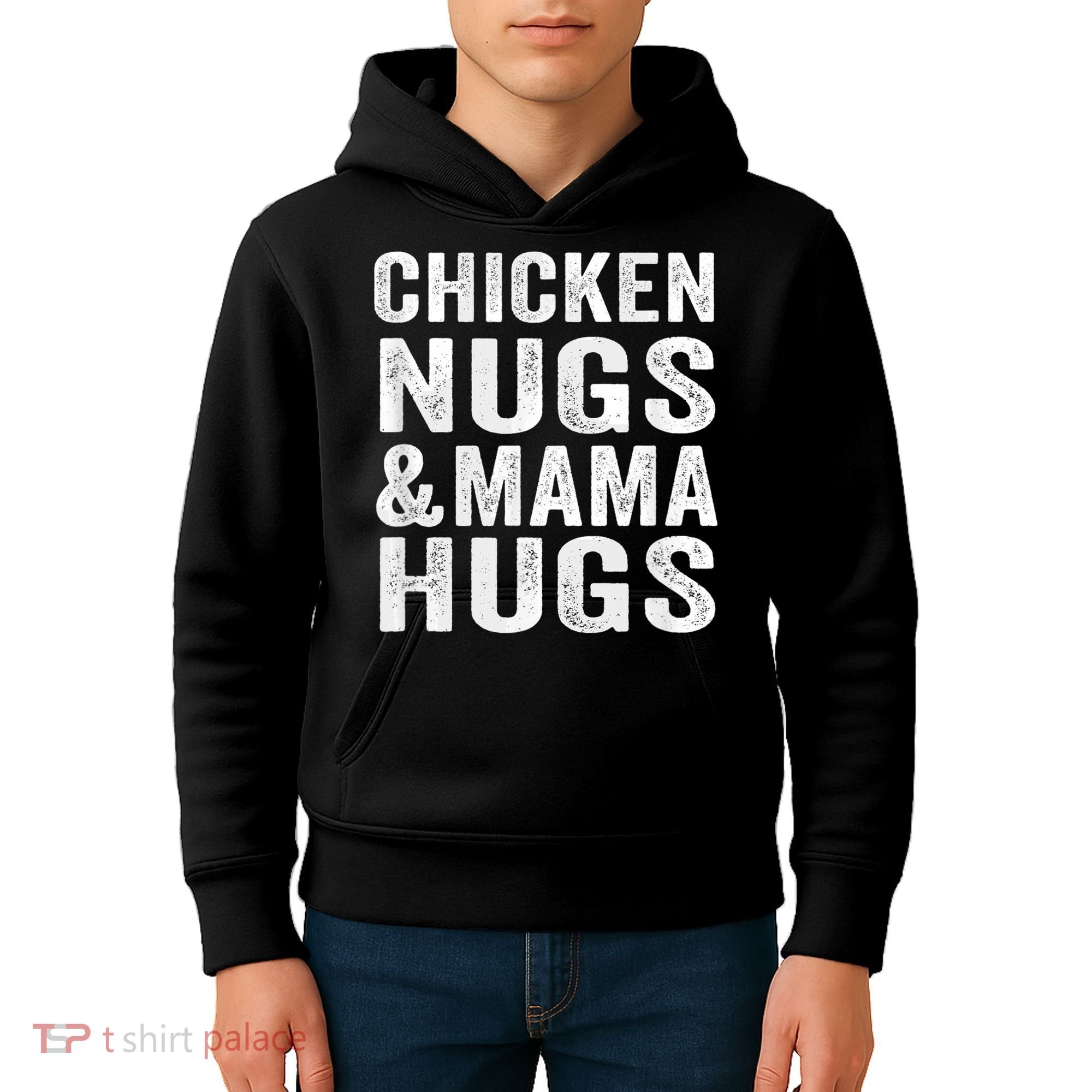 Chicken Nugs and Mama Hugs Toddler for Chicken Nugget Lover Kids Hoodie