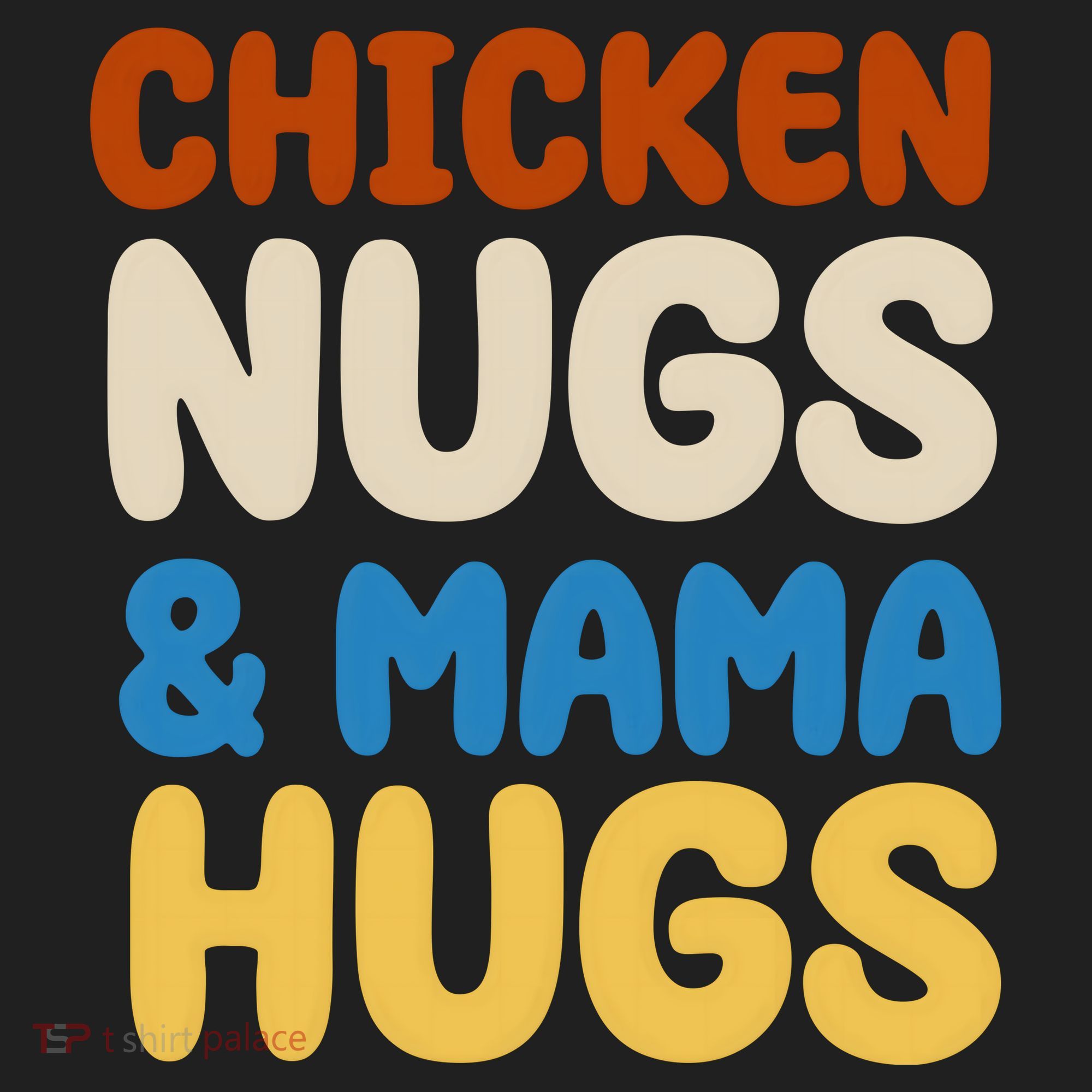Chicken Nugs And Mama Hugs Tumbler