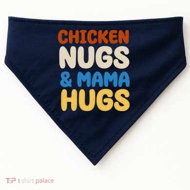 Chicken Nugs And Mama Hugs USA-Made Doggie Bandana