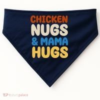 Chicken Nugs And Mama Hugs USA-Made Doggie Bandana thumb 0