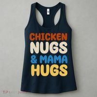 Chicken Nugs And Mama Hugs Women's Tank Top thumb 3