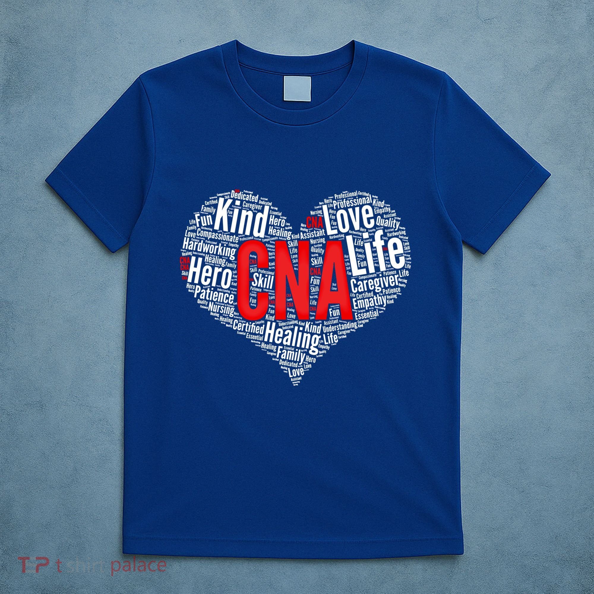 Certified Nursing Assistant Cna Heart Healthcare Profession Cool Gift T-Shirt