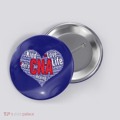 Certified Nursing Assistant Cna Heart Healthcare Profession Cool Gift Button