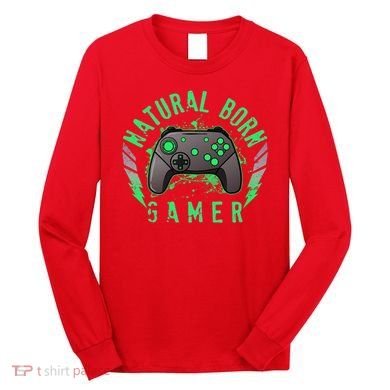 Cool Natural Born Gamer Long Sleeve Shirt