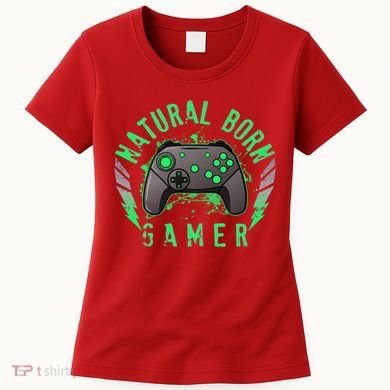 Cool Natural Born Gamer Women's T-Shirt