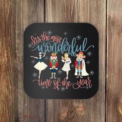 Christmas Nutcracker Ballet Ballerina Funny Xmas Holiday Coaster