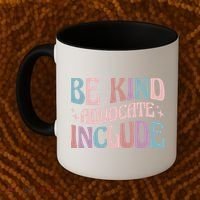 Celebrate Neurodiversity Be Kind Advocate Include Gift Coffee Mug thumb 2
