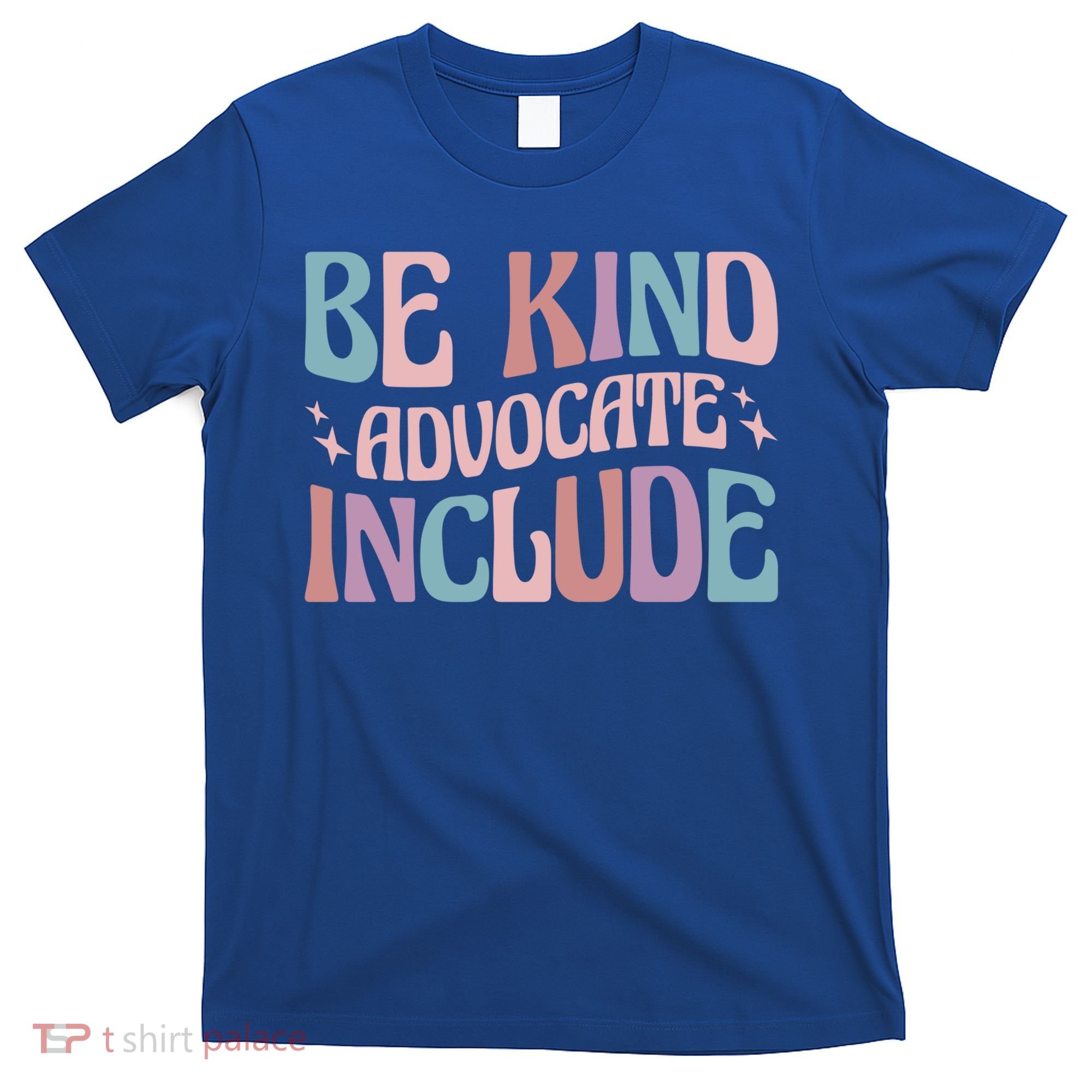 Celebrate Neurodiversity Be Kind Advocate Include Gift T-Shirt