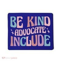 Celebrate Neurodiversity Be Kind Advocate Include Gift Mousepad thumb 0
