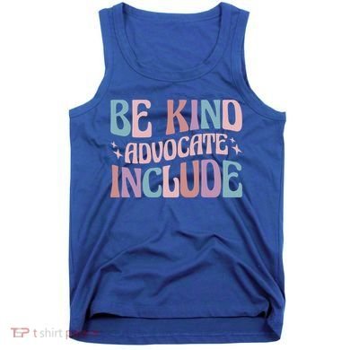 Celebrate Neurodiversity Be Kind Advocate Include Gift Tank Top