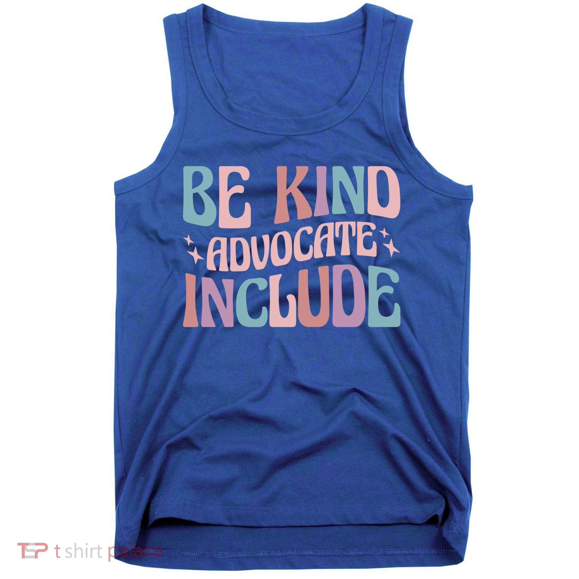 Celebrate Neurodiversity Be Kind Advocate Include Gift Tank Top