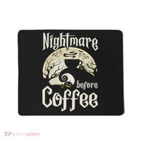 Cute Nightmare Before Coffee Halloween Funny Mug Gift Mousepad thumb 0